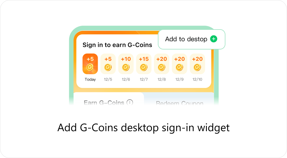 Earn G-Coins & Redeem Exclusive Rewards